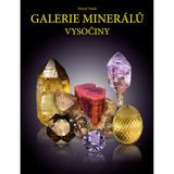Galérie minerálů Vysočiny - Marcel Vanek