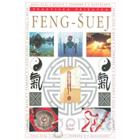 Feng šuej - praktická príručka, Gill Hale